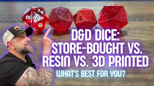 D&D Dice: Store-Bought vs. Resin vs. 3D Printed – What's Best for You?