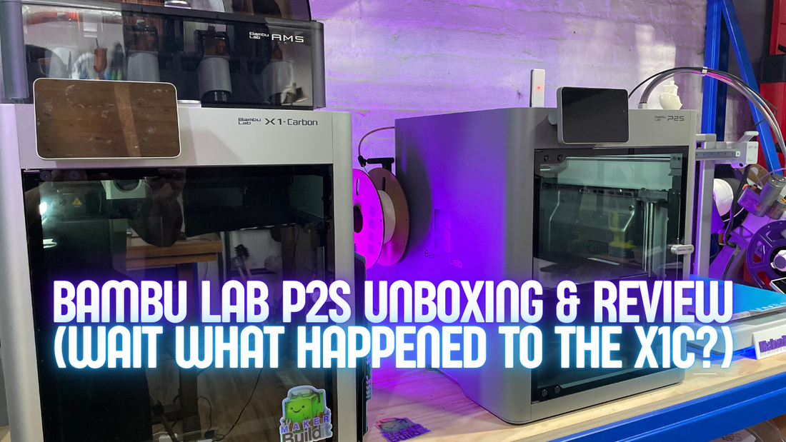 P2s Upgrade I Tried the P2S 3D Printer and WOW! (Wait what Happened to the X1C ...