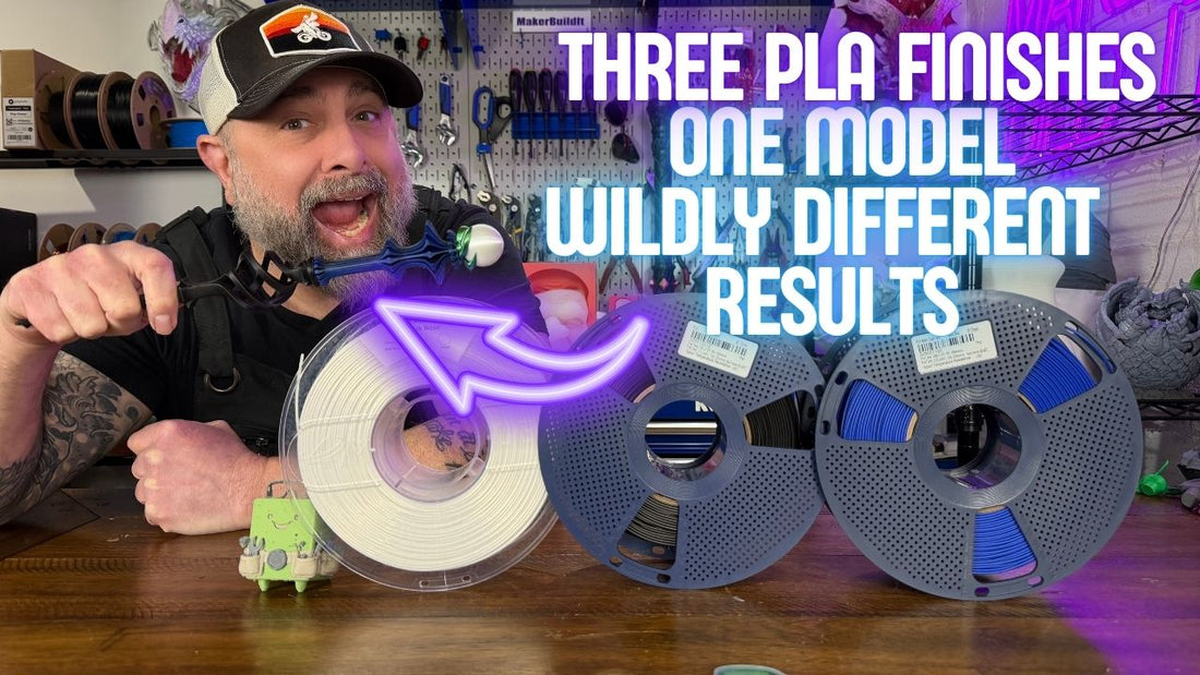 PLA vs Matte PLA vs Silk PLA: How Filament Finish Changes the Look of Your 3D Prints