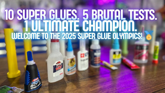 The 2025 Super Glue Olympics: Which Glue Reigns Supreme for 3D Printing?