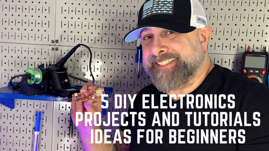 Exploring the World of DIY Electronics: 5 Projects and Tutorials Ideas for Beginners