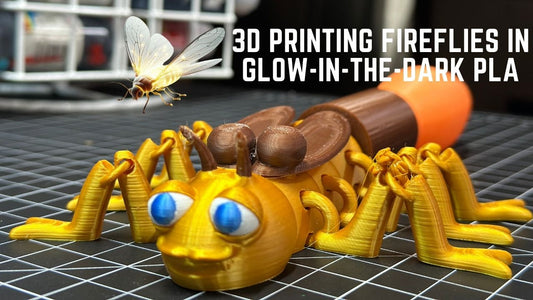 3D Printing Fireflies in Glow-in-the-Dark PLA