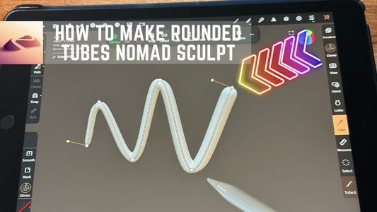 How to Make Rounded Tubes in Nomad Sculpt