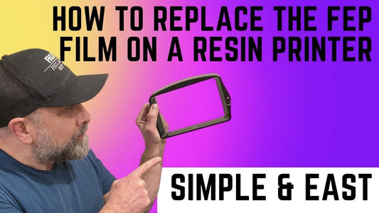 Bryan holding a resin vat film frame beside the words How to Replace the FEP Film on a Resin Printer, Simple and Easy.