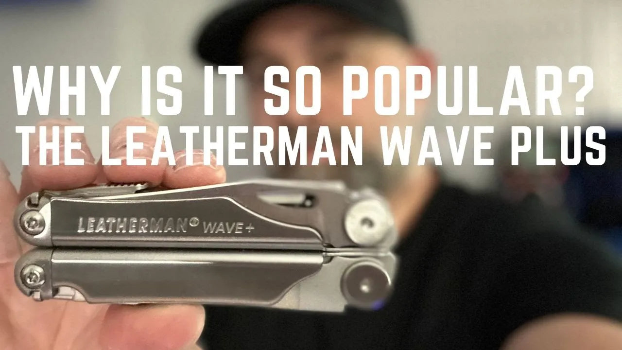 Why Is It So Popular? The Leatherman Wave Plus – MakerBuildIt