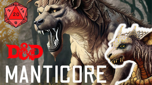 What is a Manticore: Mythology and Dungeons & Dragons